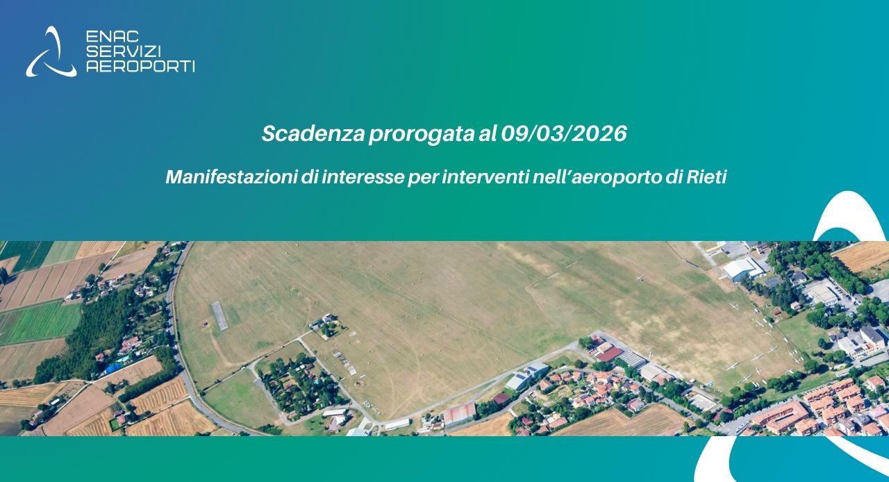 Immagine di copertina per Prorogata al 9 marzo 2026 la scadenza per le manifestazioni d\'interesse a partecipare alla procedura negoziata senza bando per il miglioramento degli impianti irrigui, nonch� livellamento delle piste di volo per le esigenze dell�Aeroporto di Rieti