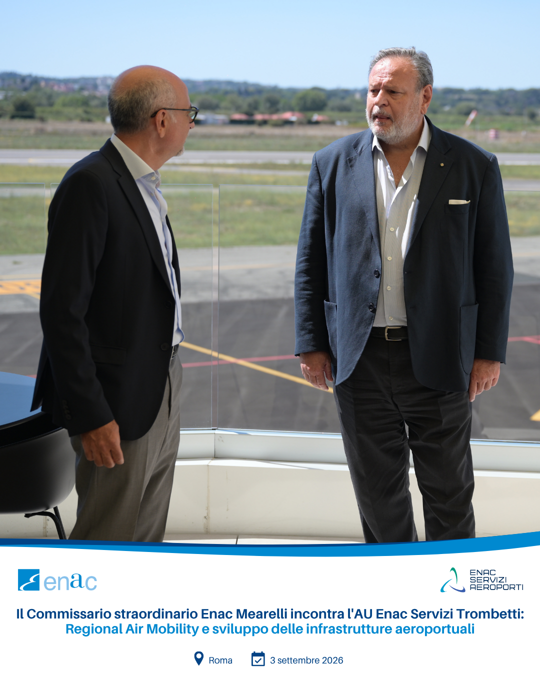Il Commissario straordinario Enac Mearelli incontra l�AU Enac Servizi Trombetti: Regional Air Mobility e sviluppo delle infrastrutture aeroportuali